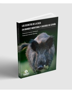 Los secretos de la caza en grandes monterías y cacerías de España