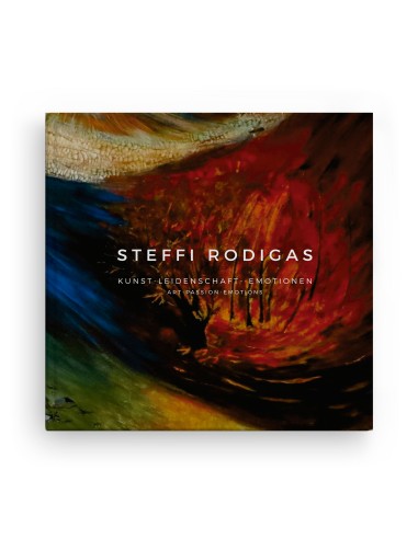 Steffi Rodigas. Art-Passion-Emotions