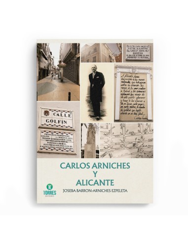 Carlos Arniches y Alicante